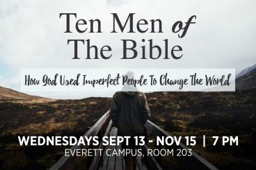 Men's Bible Study<br> Ten Men of the Bible: How God Used Imperfect People to Change the World